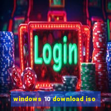 windows 10 download iso